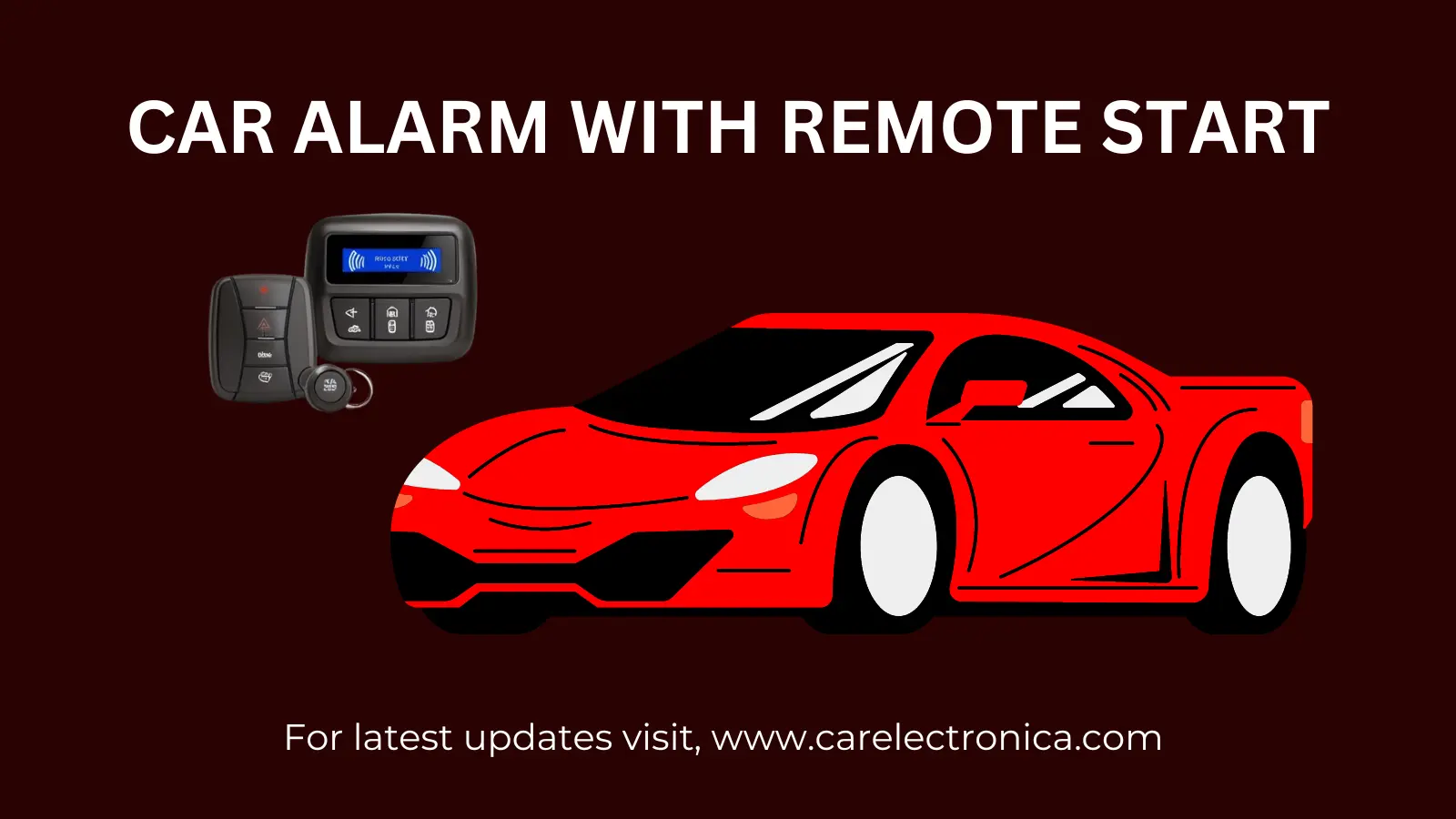 Car Alarm with Remote Start - Featured Image